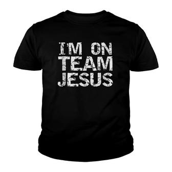 Matching Christian Gifts Distressed I'm On Team Jesus Youth T-shirt | Mazezy