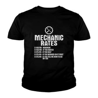 Mechanic Funny Gift Mechanic Rates Youth T-shirt | Mazezy