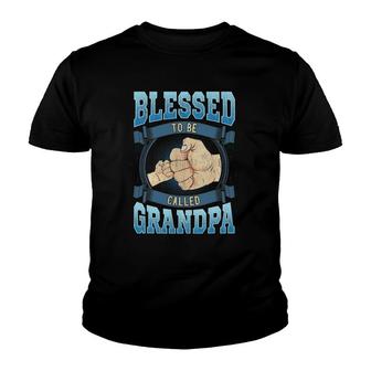 Mens Blessed To Be Called Grandpa Gifts Grandpa Fathers Day Youth T-shirt | Mazezy