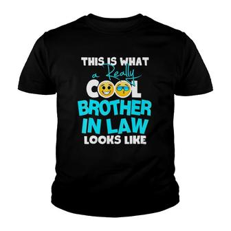 Mens Brother In Law Gifts From Sister Or Brother In Law Tee Youth T-shirt | Mazezy
