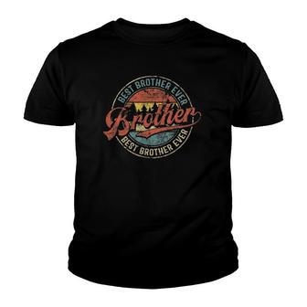 Mens Cool Brother Fathers Day Retro Best Brother Ever Youth T-shirt | Mazezy