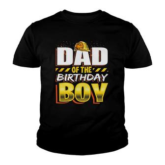 Mens Dad Of The Birthday Boy Construction Hat Birthday Party Youth T-shirt | Mazezy
