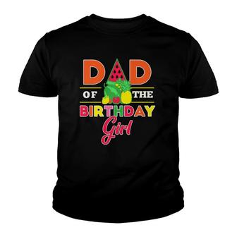 Mens Dad Of The Birthday Girl Twotti Fruity Theme Daddy Party Youth T-shirt | Mazezy