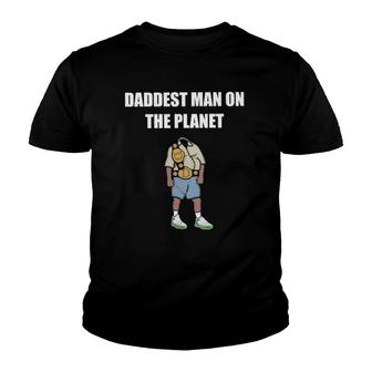 Mens Daddest Man On The Planet Youth T-shirt | Mazezy