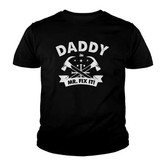 Mens Daddy Mr Fix It Funny Fathers Day Gift For Men Youth T-shirt | Mazezy
