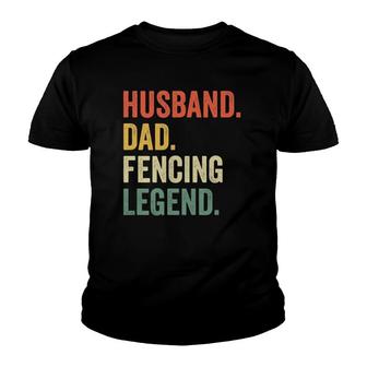 Mens Funny Fencer Husband Dad Fencing Legend Vintage Youth T-shirt | Mazezy