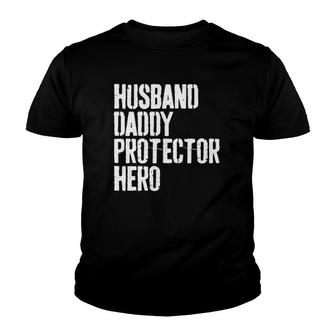 Mens Husband Daddy Protector Hero Father's Day Gif Youth T-shirt | Mazezy