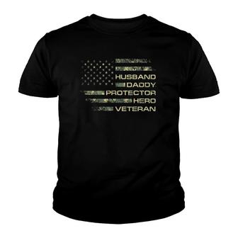 Mens Husband Daddy Protector Hero Veteran Usa Flag Camouflage Dad Youth T-shirt | Mazezy