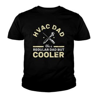 Mens Hvac Dad Like A Regular One But Cooler Technician Hvac Youth T-shirt | Mazezy