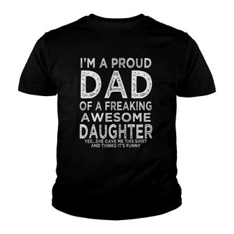 Mens I'm A Dad Of An Awesome Daughter Fathers Day Youth T-shirt | Mazezy