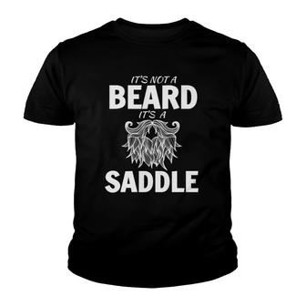 Mens It's Not A Beard It's A Saddle Cute Beard Lover Tee Youth T-shirt | Mazezy