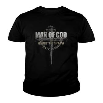 Mens Man Of God Husband Dad Papa Youth T-shirt | Mazezy