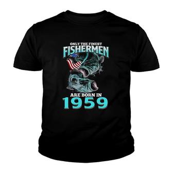 Mens Only The Finest Fisherman Born In 1959 Fishing Birthday Youth T-shirt | Mazezy