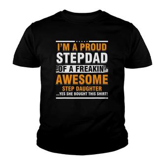Mens Proud Stepdad Of A Freakin Awesome Step Daughter Step Dad Youth T-shirt | Mazezy