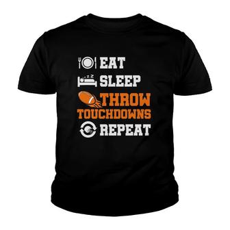 Mens Quarterback Football Position Eat Sleep Throw Touchdowns Youth T-shirt | Mazezy