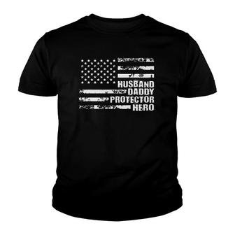 Mens Us American Flag For Husband Daddy Protector Hero Youth T-shirt | Mazezy