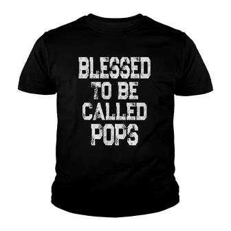 Mens Vintage Blessed To Be Called Pops Gift For Grandpa Youth T-shirt | Mazezy