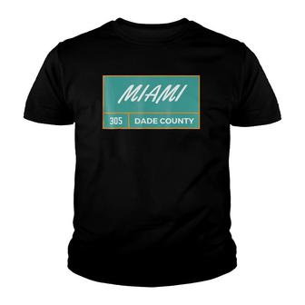 Miami Dade County Florida 305 Ver2 Youth T-shirt | Mazezy