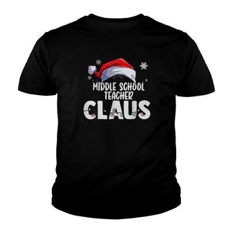 Middle School Teacher Santa Claus Christmas Matching Costume Youth T-shirt | Mazezy