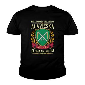 Missä Tahansa Vaellankaan Alavieska Tulee Aina Olemaan Kotini Original Youth T-shirt | Mazezy