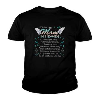 Missing Mom In Heaven – Mother Memorial Butterfly Angel Wings Youth T-shirt | Mazezy DE