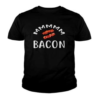 MmmBacon For Bacon Lovers & Foodies Youth T-shirt | Mazezy