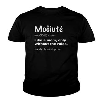 Mociute Best Mothers Day Gift For Grandma In Lithuanian Youth T-shirt | Mazezy