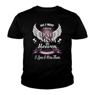 Mom & Dad My Angels In Memory Of Parents In Heaven Zip Youth T-shirt | Mazezy