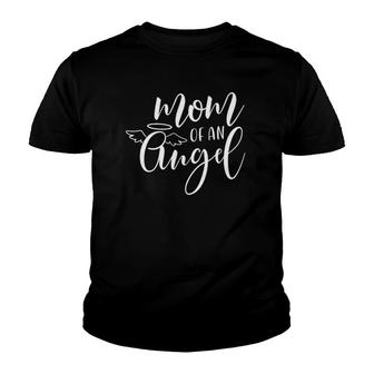 Mom Of An Angel Proud Mama Mommy Mom Mother Youth T-shirt | Mazezy