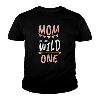 Mom Of The Wild One Mommy Youth T-shirt | Mazezy