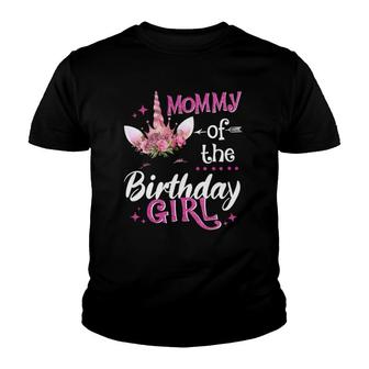 Mommy Of The Birthday Girl Unicorn Flower Mom Mother Youth T-shirt | Mazezy UK