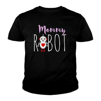 Mommy Robot Robotics Lovers Gift Youth T-shirt | Mazezy