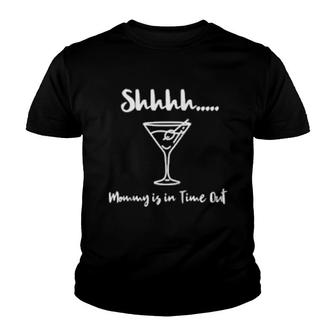 Mommy Time Out Drinks Shhhh Youth T-shirt - Thegiftio UK