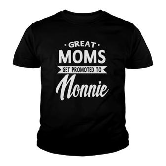 Moms Get Promoted To Nonnie Mother's Day Gift Grandma Youth T-shirt | Mazezy