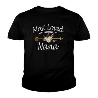 Most Loved Nana Cute Mothers Day Gifts Youth T-shirt | Mazezy
