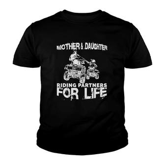 Mother And Daughter Atv Riding Partners For Life Youth T-shirt | Mazezy