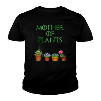 Mother Of Plants Funny Gardening & Houseplant Youth T-shirt | Mazezy