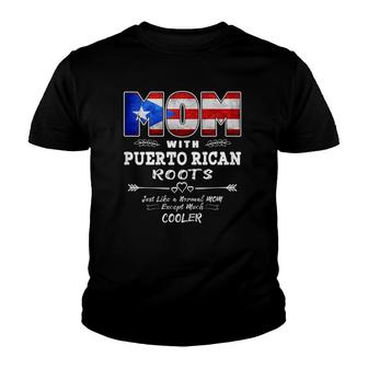 Mothers Day Gifts For Mom Puerto Rico Roots Flag Youth T-shirt | Mazezy