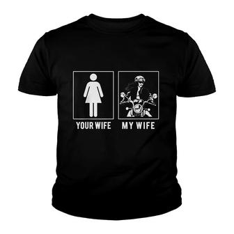 Motorcycle I Your Wife Vs My Wife Youth T-shirt | Mazezy