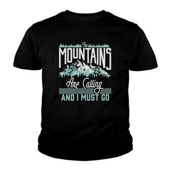 Mountains Are Calling & I Must Go Retro Vintage Graphic Youth T-shirt | Mazezy