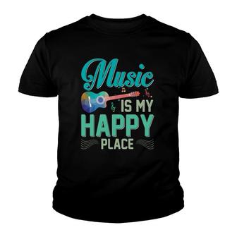 Music Is My Happy Place Gift Musician Lover Artist Singer Youth T-shirt | Mazezy