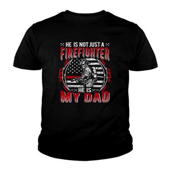 My Dad Is A Firefighter Thin Red Line Fire Son Daughter Gift Youth T-shirt | Mazezy