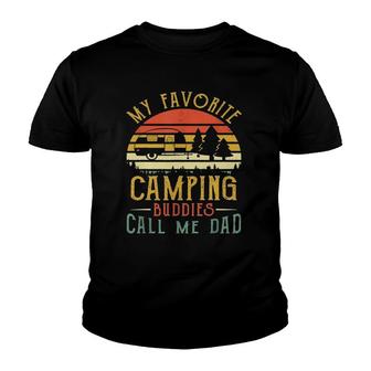 My Favorite Camping Buddies Call Me Dad Vintage Fathers Day Youth T-shirt | Mazezy