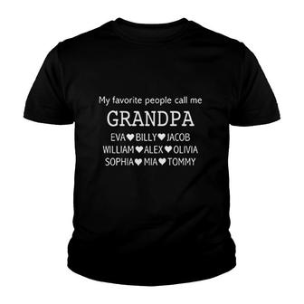 My Favorite People Call Me Grandpa Eva Billy Jacob Youth T-shirt | Mazezy
