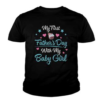 My First Father's Day With My Baby Girl Daughter Daddy Youth T-shirt | Mazezy