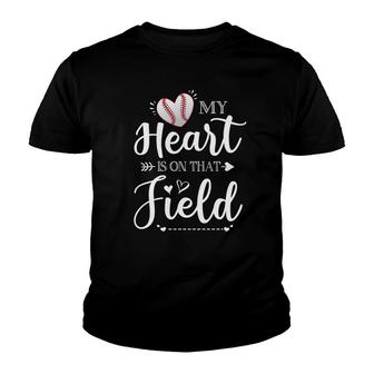 My Heart Is On That Field Baseball Mom Youth T-shirt | Mazezy