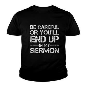 My Sermon Funny Minister Pastor Appreciation Gift Youth T-shirt - Thegiftio UK