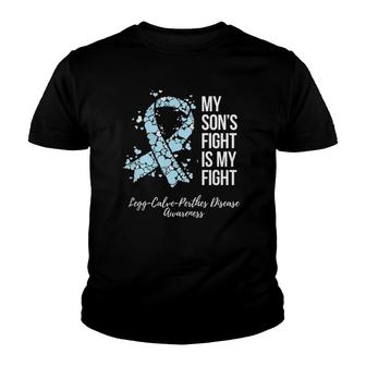 My Son’S Fight Legg Calve Perthes Disease Awareness Youth T-shirt | Mazezy