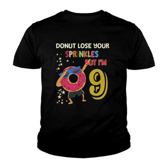 New Folder 9Th Birthday Donut Lose Your Sprinkles Youth T-shirt - Seseable