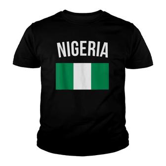 Nigeria Nigerian Flag Travel Souvenir Nigeria Flag Youth T-shirt | Mazezy